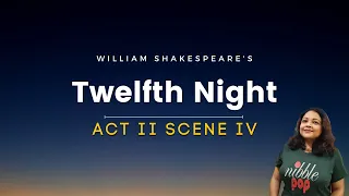 Twelfth Night | Act2 Scene4 | Line-by-line Explanation