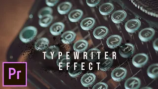 How to do Typewriter Effect in Premiere Pro?