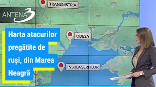 Care e planul lui Putin? Harta atacurilor pregătite de ruși, din Marea Neagră