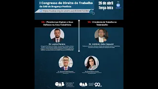 I Congresso de Direito do Trabalho da OAB de Bragança Paulista - 26/4/2022