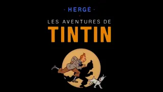 "Les Aventures de Tintin" Opening | Albion One