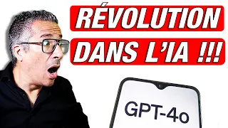 INCROYABLE !!! Pourquoi GPT-4o change la donne dans l'IA !!!