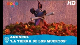 Coco de Disney•Pixar | Anuncio: 'La Tierra de los Muertos' | HD