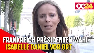 Frankreich Präsidenten-Wahl: Isabelle Daniel berichtet vor Ort