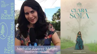 What did Nathalie Álvarez Mesén learn while directing Clara Sola?