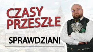 Podstawowe czasy przeszłe w języku angielskim – sprawdzian!!!