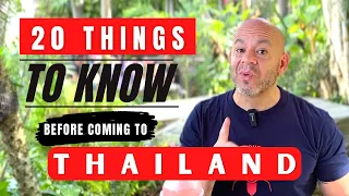 20 Things to Know Before Coming to Thailand