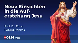 Die Auferstehung Jesu und ihre spirituellen Dimensionen | Prof. Dr. Popkes | Sinn des Lebens | QS24