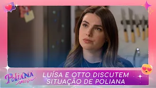 Luísa e Otto discutem situação de Poliana | Poliana Moça (30/12/22)