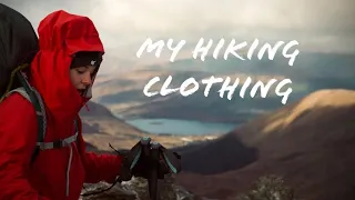 Clothing I recommend for HIKING