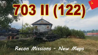 World of Tanks : Object 703 version II - Recon Mission - New Map