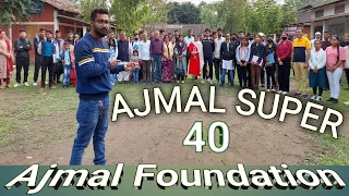 Ajmal Super 40 // Entrance in Sivasagar // Ajmal Foundation // @MirajhussainMH