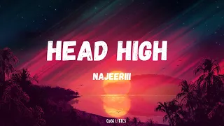 Najeeriii - Head High (Lyrics)