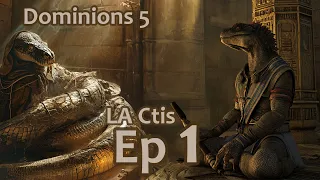 Dominions 5 - LA Ctis - Ep 1: Nations in the Game