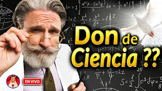 ¿Qué es el DON de CIENCIA? ( Dones del Espíritu Santo ) 🔥  | Charla de Formación  🔴 EN VIVO