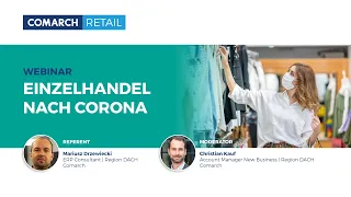 Webcast: Einzelhandel nach Corona - Herausforderungen und Veränderungen in der Retail-Branche