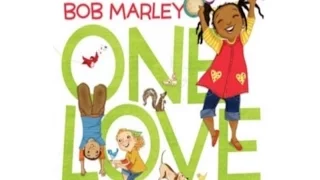 One Love by Cedella Marley | Read Aloud, Story Books for Story Time