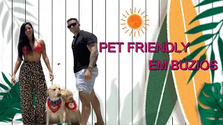 POUSADA PET FRIENDLY EM BUZIOS!!