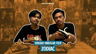 Sebuah Obrolan Film - Zodiac (2007)