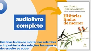 AUDIO LIVRO COMPLETO HISTÓRIAS LINDAS DE MORRER