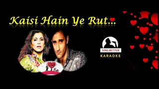 kaisi hain ye rut ki jisme karaoke