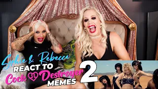 Sophie and Rebecca REACT TO C*ck Destroyer MEMES Part 2