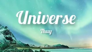 thuy - universe (sped up) [Lyrics]