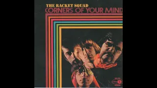 The Racket Squad - Corners Of Your Mind 1969 FULL ALBUM