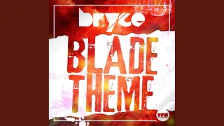 Blade Theme (Original Edit)