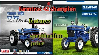 Farmtrac champion 42, 42 HP full aur roll review,, price, mileage ,specifications,