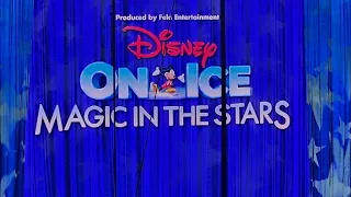 Disney on Ice - Magic in the Stars - Mickey Aladdin Frozen Encanto Cinderella Moana Cars and more