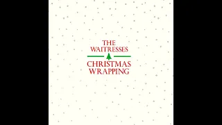 The Waitresses | Christmas Wrapping 🎁 (HQ)