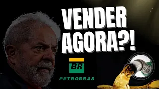 PETR3 - QUEDA DAS AÇÕES DA PETROBRAS, VENDER AGORA É A SOLUÇÃO?