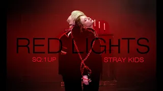 [k-pop dance cover] Stray Kids -- Red Lights [by SQ:1UP]