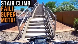 SuperMoto DRZ Stair Climb Fail - 33 Stairs! Suzuki Super Moto Shenanigans Urban Riding Arizona