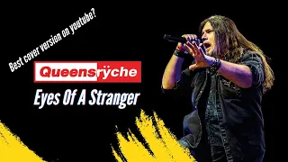 Eyes of a stranger - Queensryche Cover