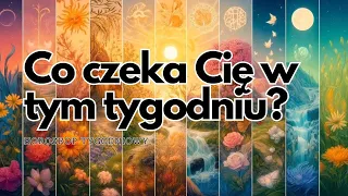 Horoskop tygodniowy - wszystkie znaki zodiaku na bieżący tydzień!