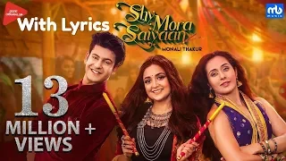 Shy Mora Saiyaan Lyrics | Meet Bros ft. Monali Thakur | Manjul Khattar Tejaswini Piyush