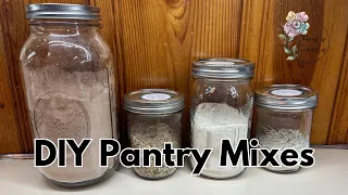 Homemade Dry Mixes To Make At Home || Easy and Cheap Pantry Restock