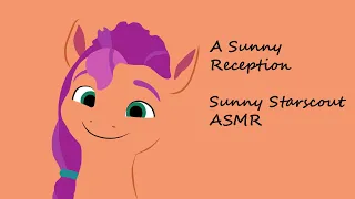 Sunny Reception || MLP ASMR Scenario