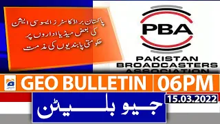 Geo News Bulletin Today 06 PM | Bilawal Bhutto | PM Imran Khan | 15th March 2022