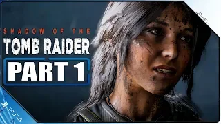 Shadow of the Tomb Raider PS4 Gameplay German Part 1 German Walkthrough Shadow of the Tomb Raider