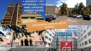 Best medical universities in Georgia| Affordable fees| GAU| SEU| CU| UG| NMC approved| MBBSinGeorgia