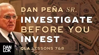 Dan Peña, Sr. 1993 QLA Lessons 7 & 8 - Investigate Before You Invest