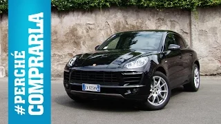 Porsche Macan (2014) | Perché comprarla... e perché no