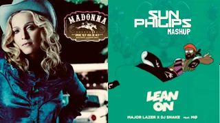 MADONNA - MUSIC VS LEAN ON (Sun Philips Mashup) [Ft. Major Lazer & Dj Snake]