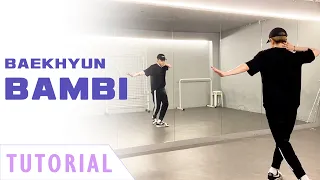 [ENG SUB] BAEKHYUN(백현) - Bambi(밤비) | DANCE TUTORIAL 튜토리얼