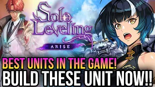 Solo Leveling Arise - Build These Units Right Now! *How To Build These Broken Units!*