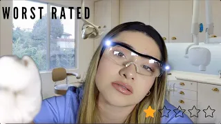 ASMR WORST RATED Dentist 🤬🦷🪥 *RATED 1 STAR*