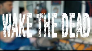Comeback Kid - Wake The Dead drum playthrough